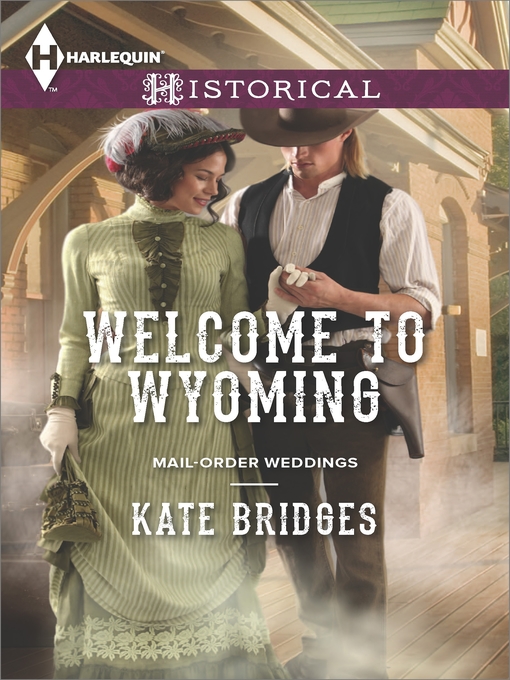 Title details for Welcome to Wyoming by Kate Bridges - Available